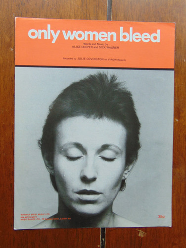 Only women bleed - only,